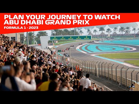 Your Ultimate Guide to Planning the Journey to the Abu Dhabi Grand Prix: Tips, Tricks, & Must-Knows