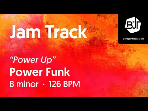 Power Funk Jam Track in B minor "Power Up" - BJT #62