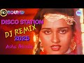 Disco Station DJ Remix 2025 Asha Bhosle Bollywood Super Hit Song Djremix Trending Viralsong
