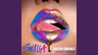 Swalla (feat. Nicki Minaj &amp; Ty Dolla $ign)