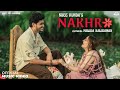 NAKHRO (Official Video) Ndee Kundu | Malika Kaliraman | Shine | New  Haryanvi Songs 2024 | Love Song
