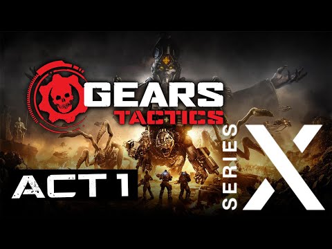 Gears Tactics - Act 1 - Longplay / Gameplay - Xbox Series X - 4K 60fps