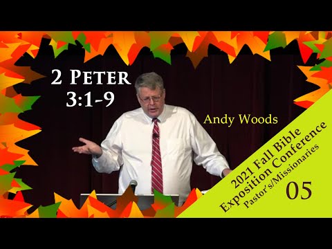 05 - 2 Peter 3:1-9, False Teachers Are Coming