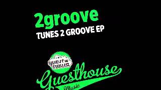 2groove - Time Out - Guesthouse Music