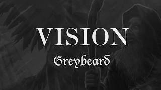 Greybeard - Vision (Lyric Video)