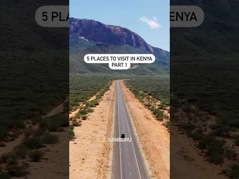 5 places to visit in Kenya part 1