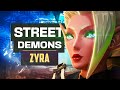 STREET DEMONS Zyra Tested and Rated! - LOL
