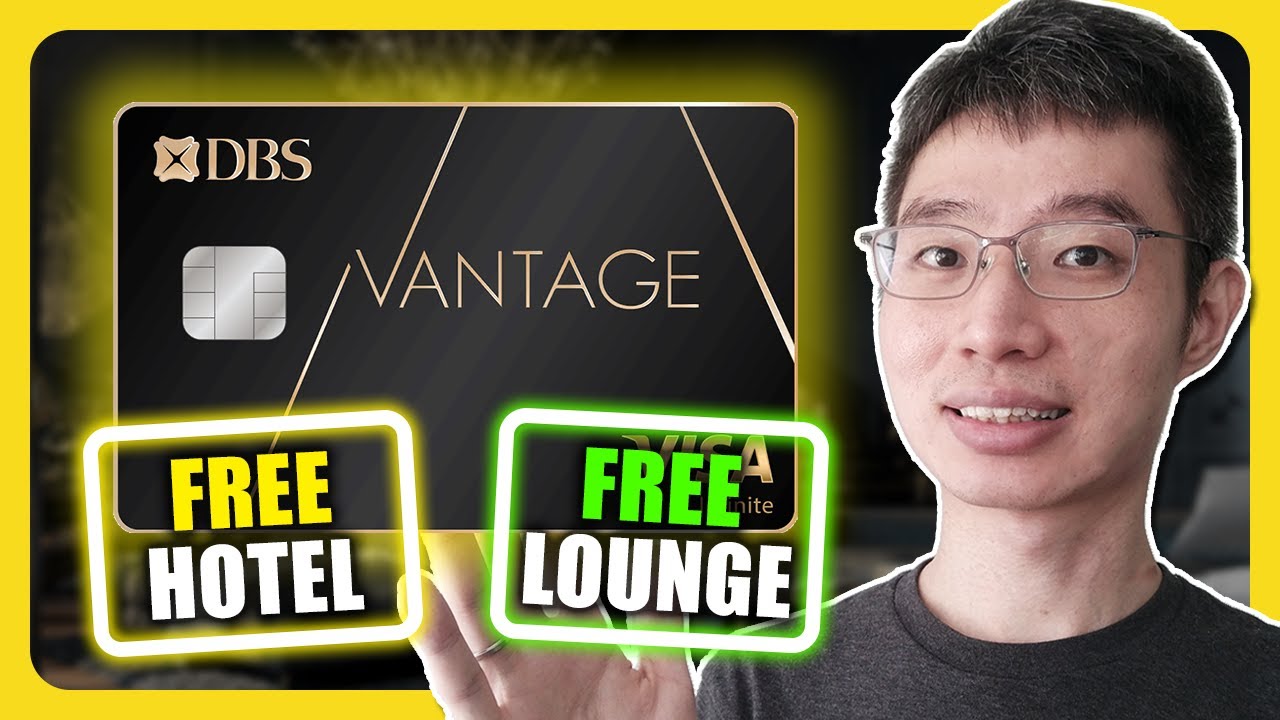 DBS Vantage Card Review | Free Hotel Stays And Lounge
