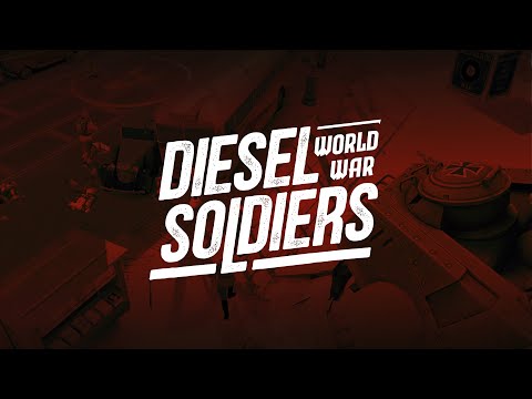 Видео Diesel Soldiers: World War #1