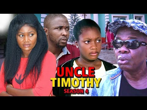 Uncle Timothy Season 4 - New Movie 2019 Latest Nigerian Nollywood Movie Full HD
