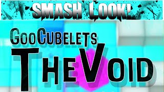 Smash Look! - GooCubelets: The Void Gameplay