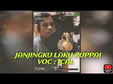 Ical ~ Janjingku Laku Ruppai || Ashari Sitaba || Cipt : M. Aras Tiwong || Cover