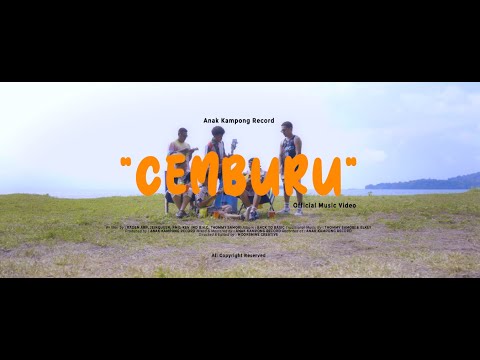 ANAK KAMPONG  - CEMBURU (Official Music Video)