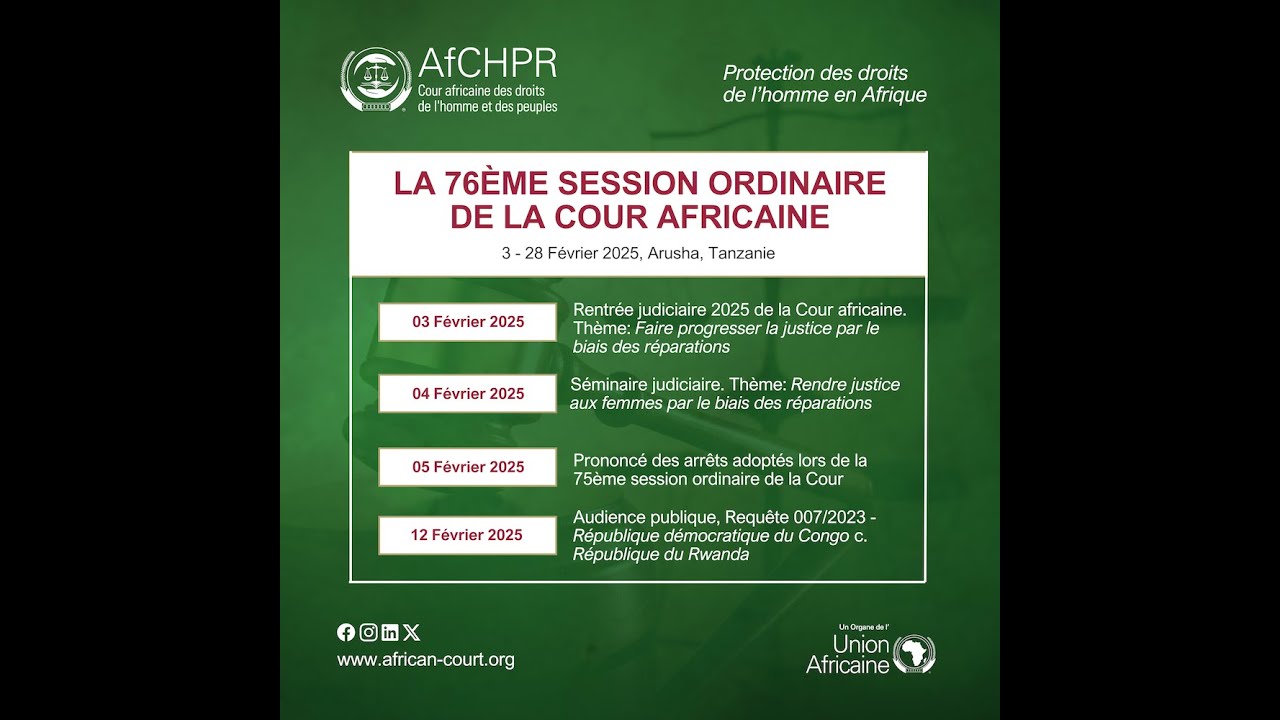 RENTRÉE JUDICIAIRE 2025 DE LA COUR AFRICAINE DES DROITS DE L'HOMME ET DES PEUPLES - 3 FEVRIER 2025