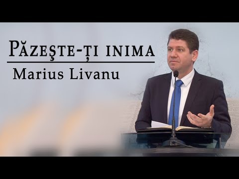 Marius Livanu - Pazeste-ti inima