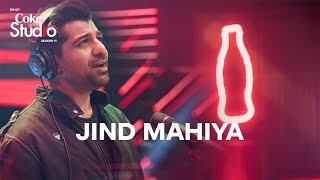 Coke Studio Season 11| Jind Mahiya| Shuja Haider - YouTube