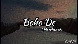 Download lagu Yuki Navaratne - Boho De (English Lyrics) mp3 Download lagu Yuki Navaratne - Boho De (English Lyrics) mp3