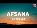 Fally Ipupa - Afsana (Lyrics)