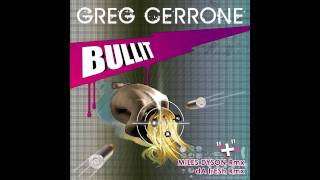 Bullit (Original mix) by Greg Cerrone