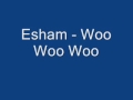 Esham - Woo Woo Woo