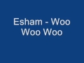 Esham - Woo Woo Woo 