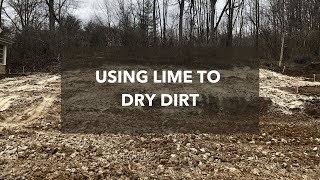 How to dry wet dirt (Using Lime)