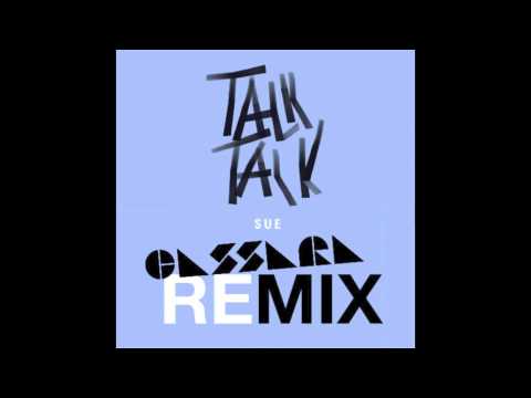 Sue - Talk Talk (Cassara Remix)