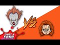 Pennywise Vs Chucky Rap Battle (IT Vs Childs Play Horror Song Parody)