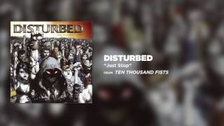 Disturbed - Just Stop [Official Audio]