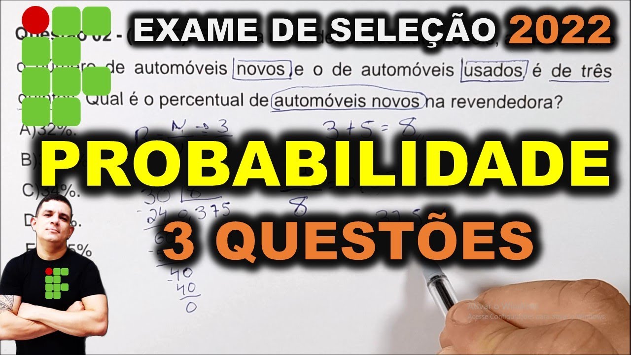 🟢 IF - 2022 | 5ªAULA - PROBABILIDADE 3 QUESTÕES | IFRN, IFAL, IFPE,IFMA, IFES,IFMG,IFGO,IFRJ, IFSUL