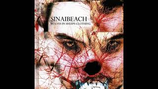 Sinai Beach - Wolves In Sheeps Clothing (Full EP)