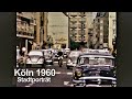 Köln Um 1960 Streifzug Durch Die Stadt F Kvasnicka