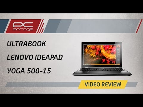 Video Review – Ultrabook Lenovo 15.6" IdeaPad Yoga 500-15