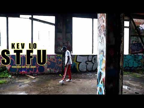 Kev Lo - STFU | Dir. By @HaitianPicasso