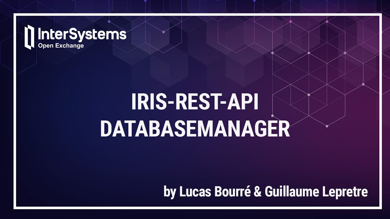IRIS-REST-API-DATABASEMANAGER Demo