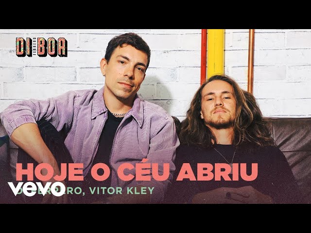 Música Hoje O Céu Abriu - Di Ferrero (Com Vitor Kley) (2020) 