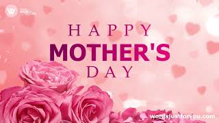 Animated Happy Mothers Day Quote Gif with Sound Video for WhatsApp Facebook Twitter Instagram