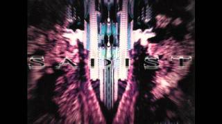 SADIST - Perversion Lust Orgasm