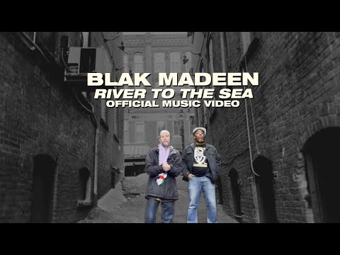 Blak Madeen - "RIVER TO THE SEA" Official Music Video