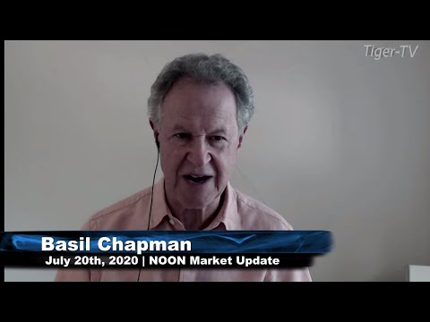 July 20th, NOON Market Update on TFNN - 2020