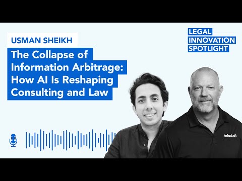 Episode 84: The Collapse of Information Arbitrage: How AI Is Reshaping Consulting and Law