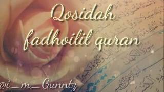 Download lagu New sholawat QOSHIDAH FADHOILIL-QURANKarya: Abu Ayman Ahsin Sakho Muhammad (Cirebon) mp3