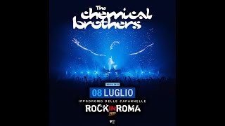 THE CHEMICAL BROTHERS 2022 07 08 Rock in Roma