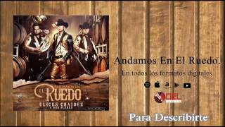 Para Describirte -  Ulices Chaidez Y Sus Plebes Estreno 2016