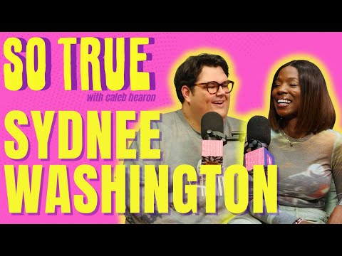 Sydnee Washington is an Old Soul