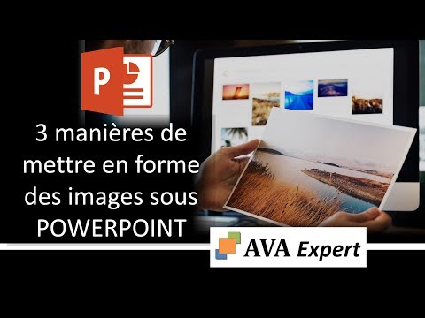 3 manières de mettre en forme des images sous POWERPOINT