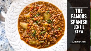 Classic Spanish Lentil Soup Recipe