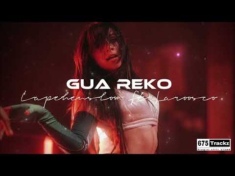 GUA REKO -Lapehenslow ft Laroosco ( png music ) island chill vibes