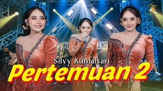 Download lagu Silvy Kumalasari - PERTEMUAN 2 | Santara ( Music Live) mp3