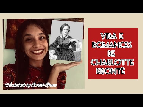 VIDA E ROMANCES PUBLICADOS DE CHARLOTTE BRONTË